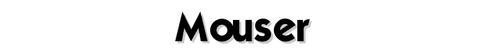 Mouser font