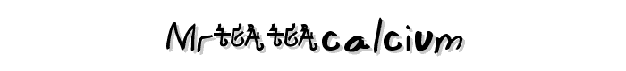 Mr%20Calcium font