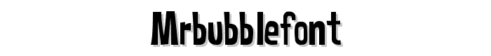 MrBubbleFont font