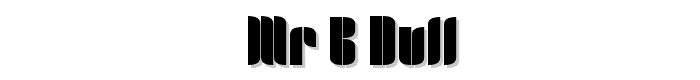 Mr_B%20Dull font