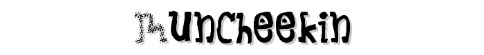 Muncheekin font