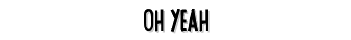 oh%20yeah font