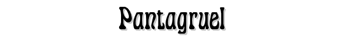 Pantagruel™ font