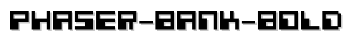 Phaser Bank Bold font