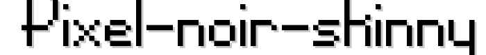 Pixel Noir Skinny font