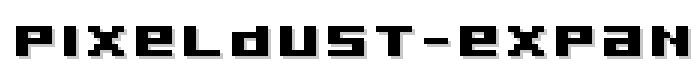 Pixeldust Expanded Bold font