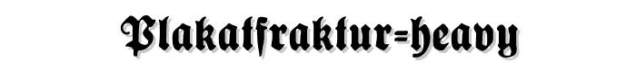 PlakatFraktur-Heavy font