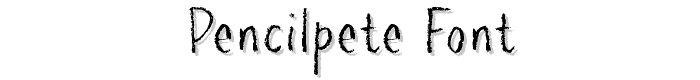 pencilPete%20FONT font