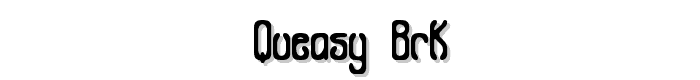 Queasy%20BRK font