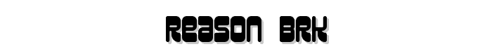 Reason%20BRK font