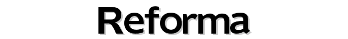 Reforma font