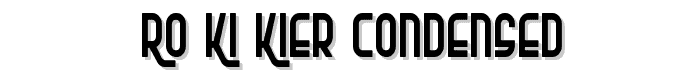 Ro_Ki_Kier%20Condensed font