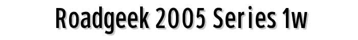 Roadgeek%202005%20Series%201W font