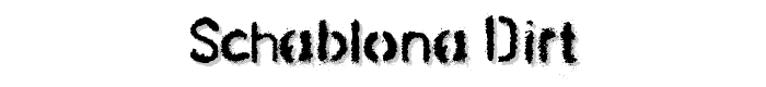 SCHABLONA%20DIRT font