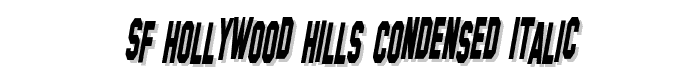 SF%20Hollywood%20Hills%20Condensed%20Italic font