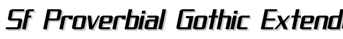 SF Proverbial Gothic Extended Oblique font