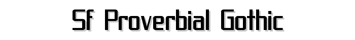 SF Proverbial Gothic font