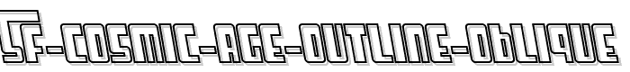 SF Cosmic Age Outline Oblique font