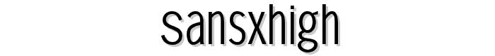 SansXHigh font