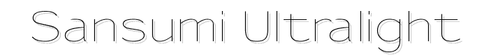 Sansumi-UltraLight font