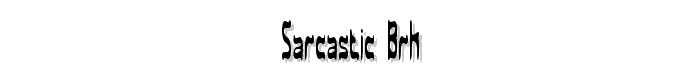 Sarcastic%20BRK font