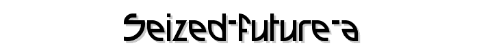 Seized Future A font