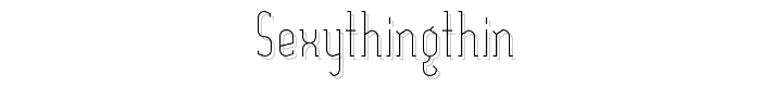 SexythingThin font