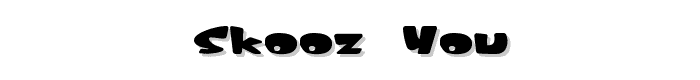 Skooz_%20you font