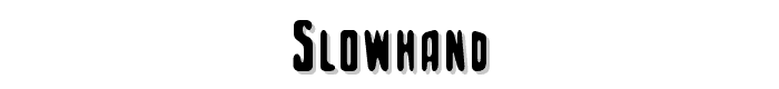 Slowhand font