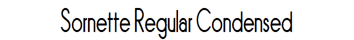 Sornette Regular Condensed font