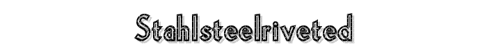 StahlSteelRiveted font