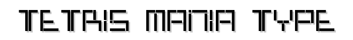 Tetris%20Mania%20Type font