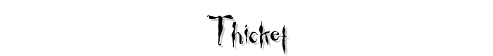 Thicket font