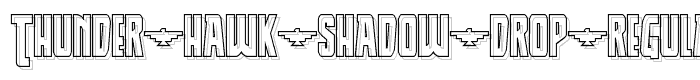 Thunder Hawk Shadow Drop Regular font