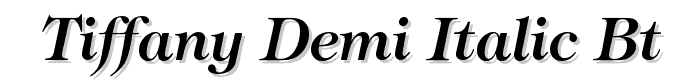 Tiffany%20Demi%20Italic%20BT font