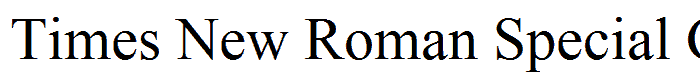 Times%20New%20Roman%20Special%20G1 font
