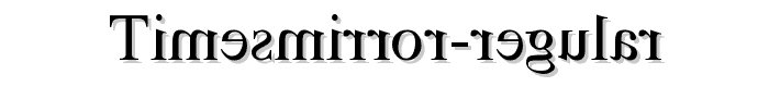 TimesMirror%20Regular font