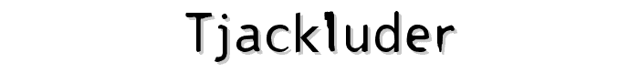 Tjackluder font