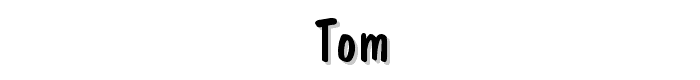 Tom font