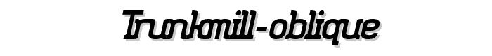 Trunkmill%20Oblique font