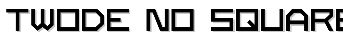 Twode_no%20Square font