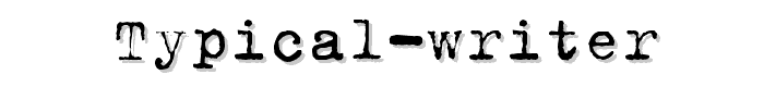 Typical%20Writer font