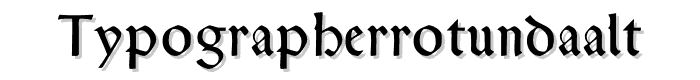 TypographerRotundaAlt font