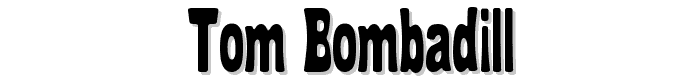 tom_bombadill font