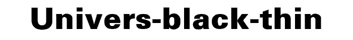 Univers-Black-Thin font