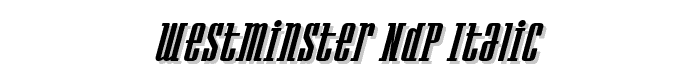Westminster NDP Italic font