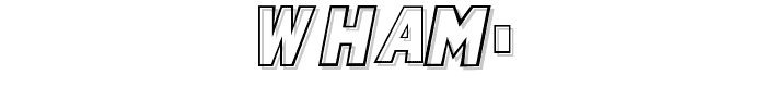 Wham%21 font