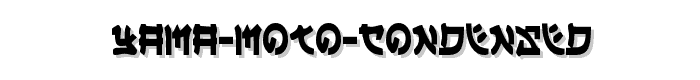 Yama Moto Condensed font