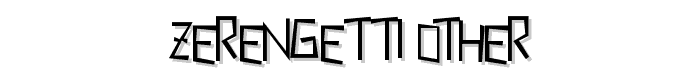 Zerengetti%20Other font