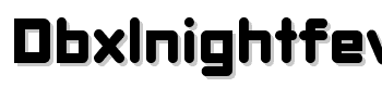 DBXLNightfever-Wide font